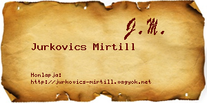 Jurkovics Mirtill névjegykártya